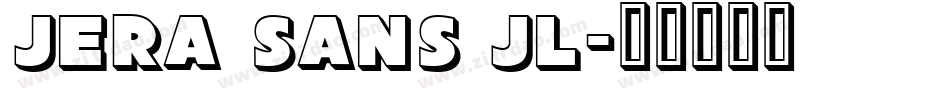 Jera Sans JL字体转换